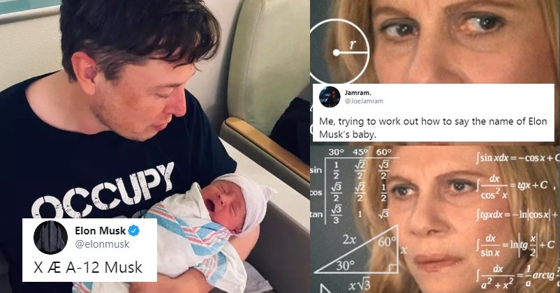 Twitter Flooded With The Most Hilarious Reactions Over Elon Musk Naming His Son X Ae A 12 Musk